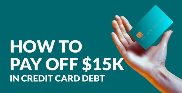 how-to-pay-off-15-000-in-credit-card-debt